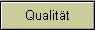 Qualit�t